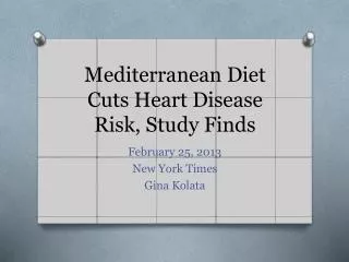 Mediterranean Diet Cuts Heart Disease Risk, Study Finds