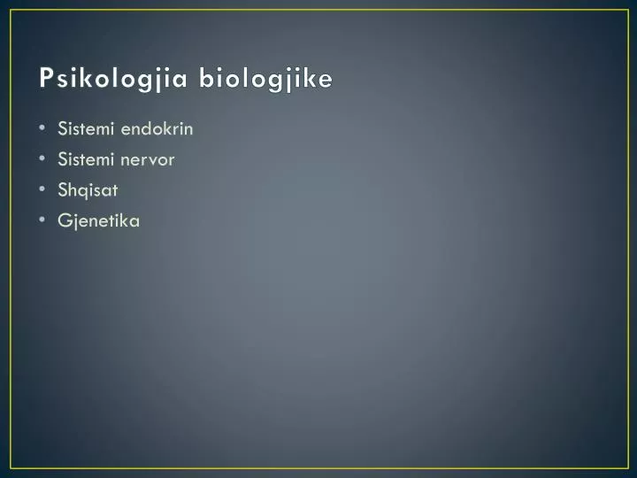 psikologjia biologjike