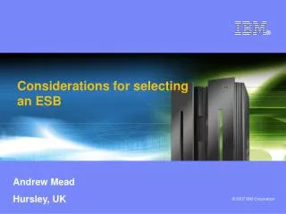 Considerations for selecting an ESB