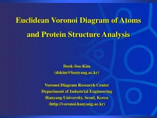 Euclidean Voronoi Diagram of Atoms and Protein Structure Analysis