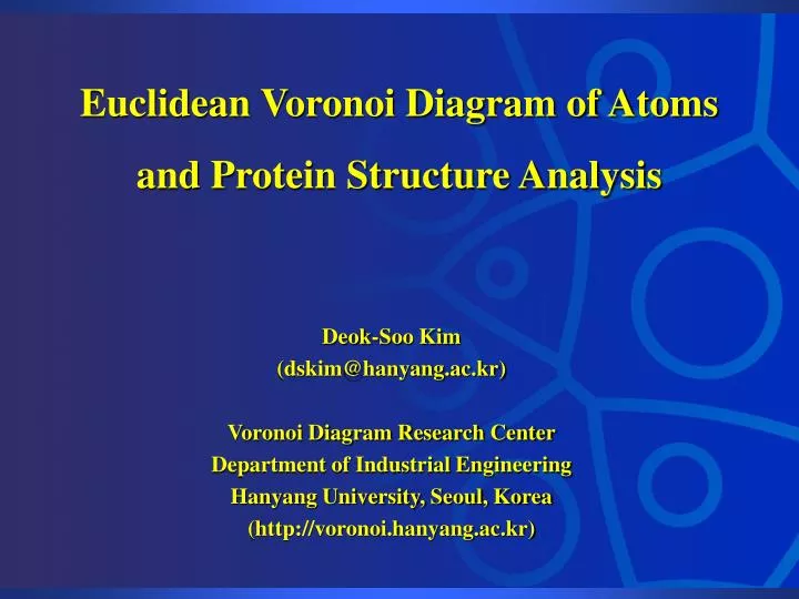 euclidean voronoi diagram of atoms and protein structure analysis