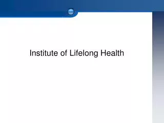 Institute of Lifelong Health