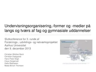 undervisningsorganisering former og medier p langs og tv rs af fag og gymnasiale uddannelser