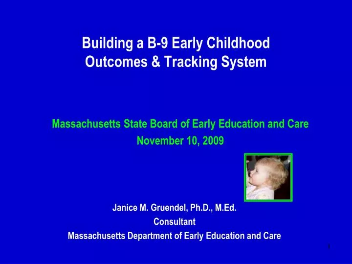 building a b 9 early childhood outcomes tracking system