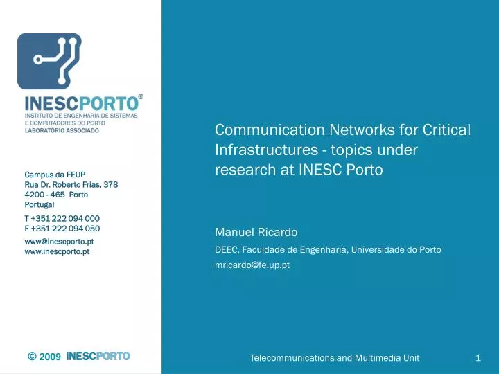 communication networks for critical infrastructures topics under research at inesc porto