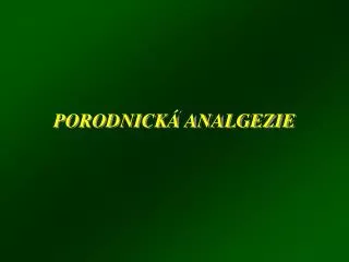 porodnick analgezie