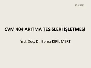 cvm 404 aritma tes sler letmes