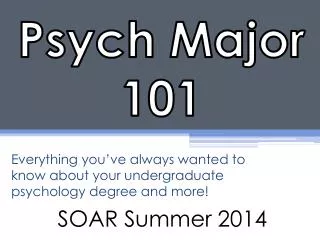 Psych Major 101