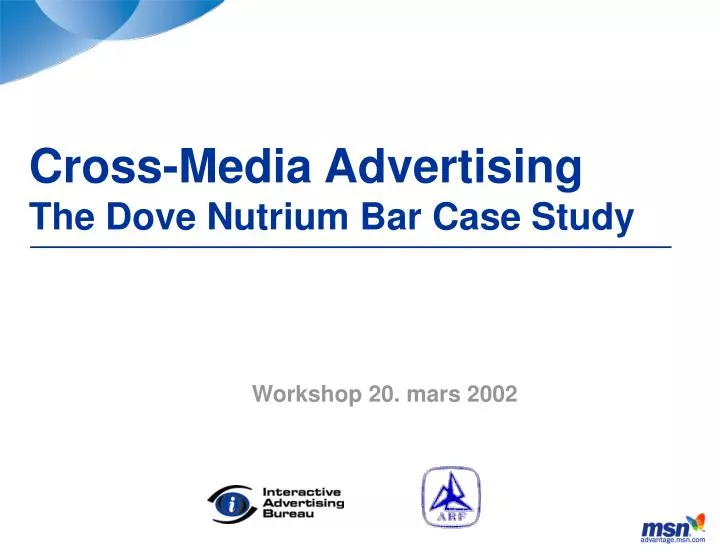 cross media advertising the dove nutrium bar case study