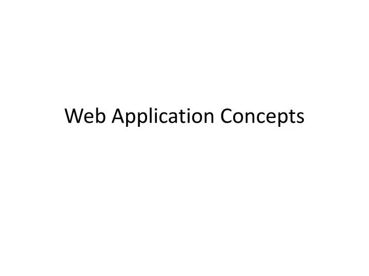 web application concepts