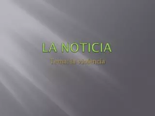 la noticia