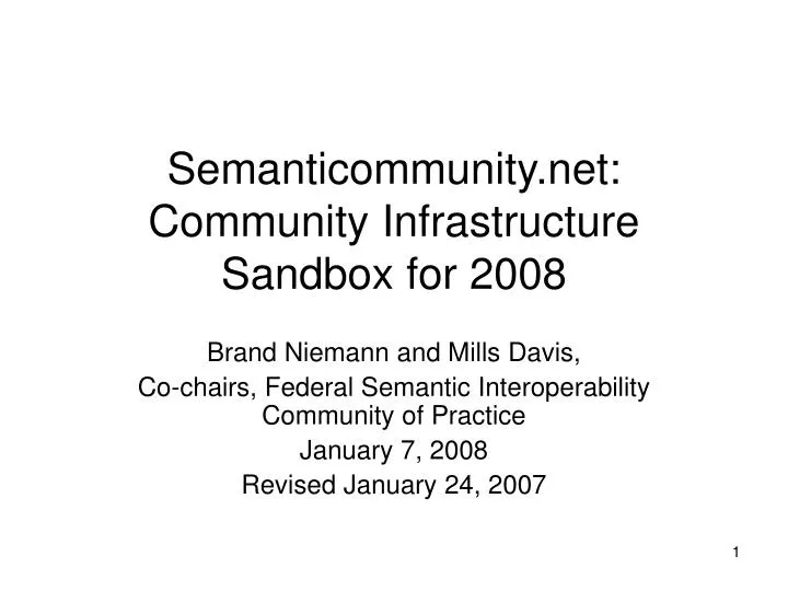 semanticommunity net community infrastructure sandbox for 2008