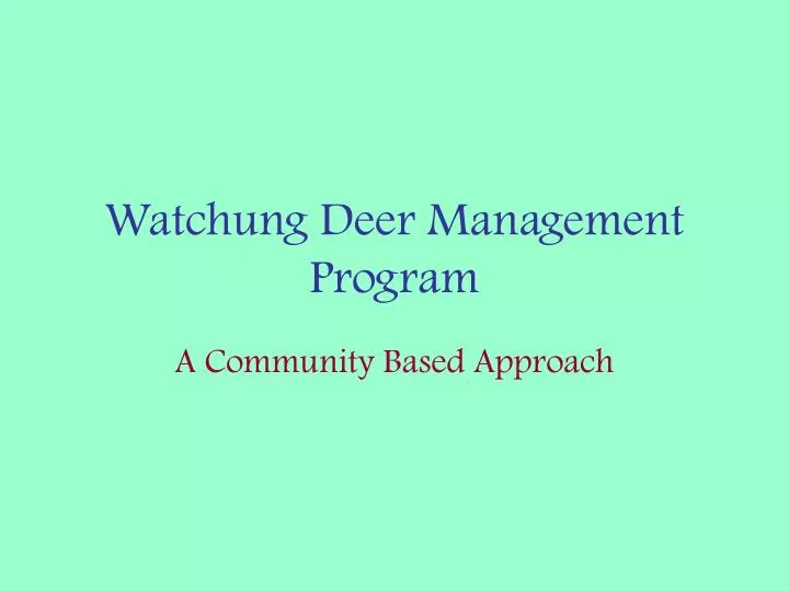 watchung deer management program