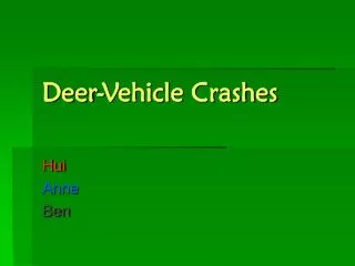 Deer-Vehicle Crashes