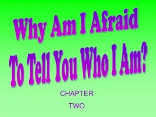 Why Am I Afraid