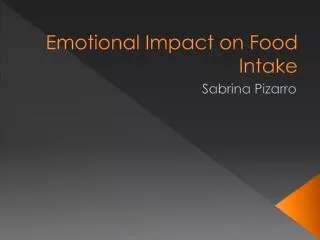 Emotional Impact on Food Intake