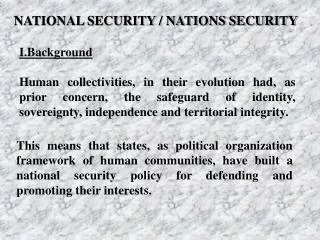NATIONAL SECURITY / NATIONS SECURITY