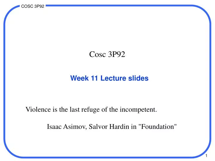 week 11 lecture slides