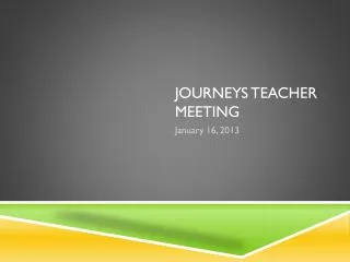 Journeys teacher meeting