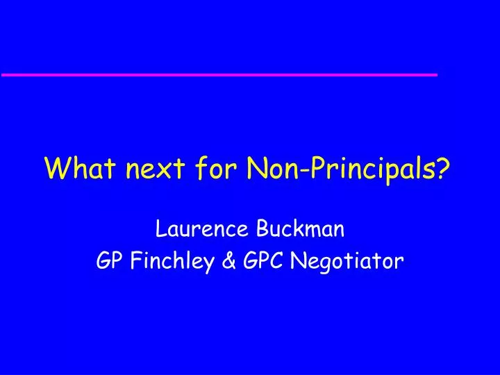 what next for non principals