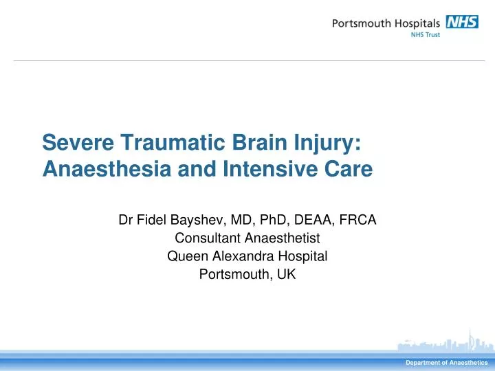 severe traumatic brain injury anaesthesia and intensive care