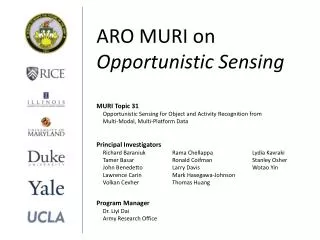 ARO MURI on Opportunistic Sensing