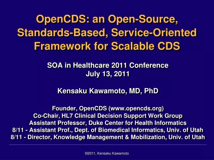 opencds an open source standards based service oriented framework for scalable cds