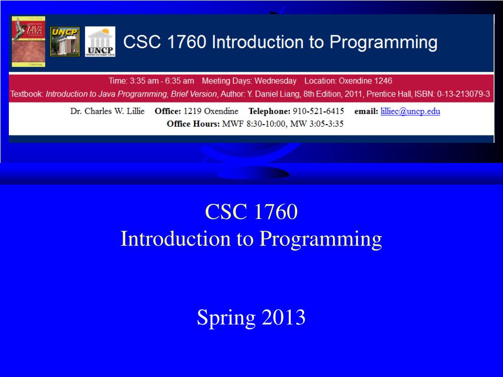PPT - CSC 1760 Introduction to Programming PowerPoint Presentation ...