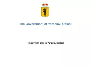 The Government of Yaroslavl Oblast