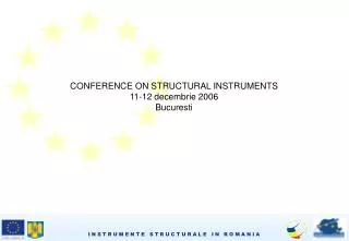 conference on structural instruments 11 12 decembrie 2006 bucuresti