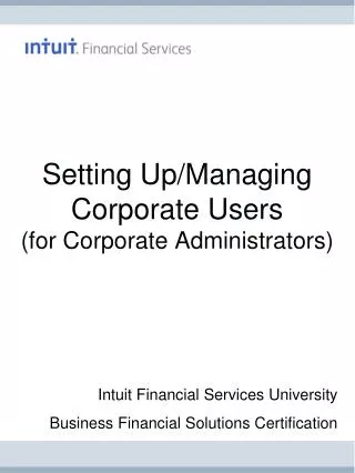 Setting Up/Managing Corporate Users (for Corporate Administrators)