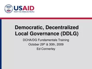 Democratic, Decentralized Local Governance (DDLG)