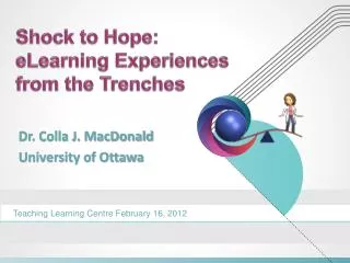 Shock to Hope: eLearning Experiences from the Trenches