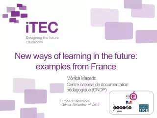 New ways of learning in the future : examples from France