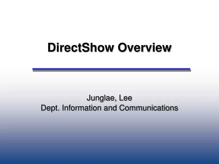directshow overview