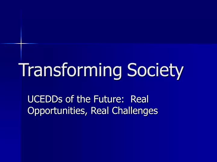 transforming society