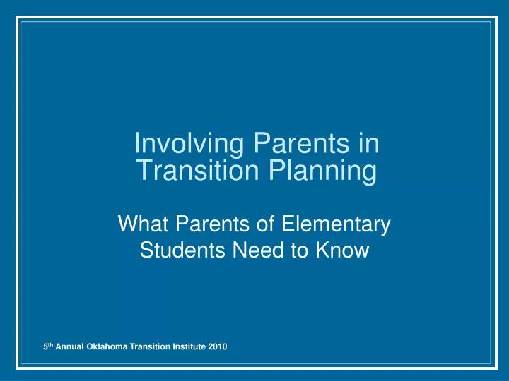 involving parents in transition planning