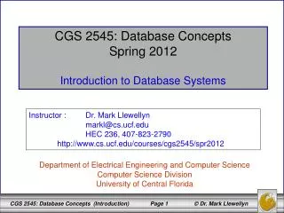 CGS 2545: Database Concepts Spring 2012 Introduction to Database Systems