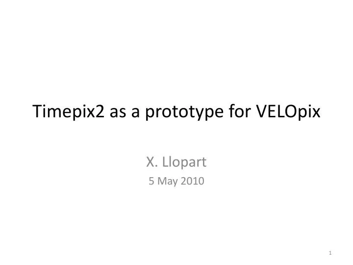 timepix2 as a prototype for velopix