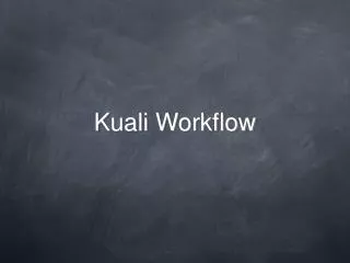 Kuali Workflow
