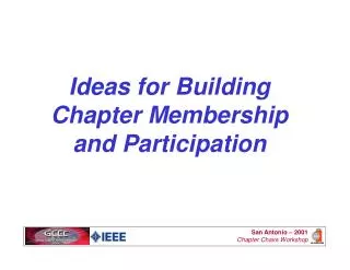 Ideas for Building Chapter Membership and Participation