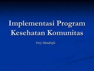 implementasi program kesehatan komunitas