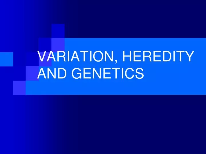 variation heredity and genetics