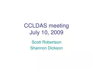 CCLDAS meeting July 10, 2009