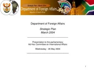 Department of Foreign Affairs Strategic Plan March 2004 ____________________________