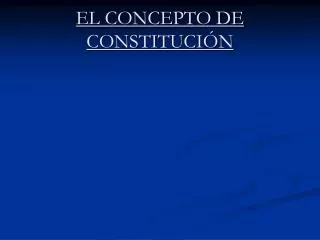 el concepto de constituci n