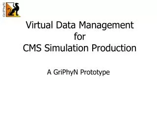 Virtual Data Management for CMS Simulation Production