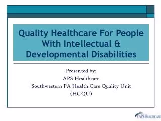 Quality Healthcare For People With Intellectual &amp; Developmental Disabilities
