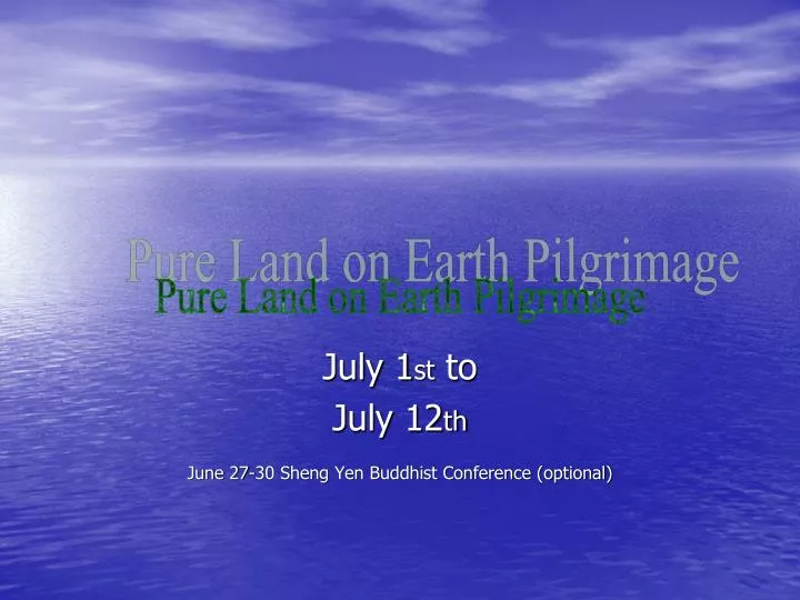 july 1 st to july 12 th june 27 30 sheng yen buddhist conference optional