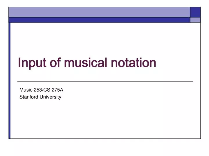 input of musical notation